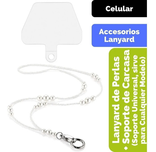 Lanyard De Perlas Blancas + Soporte Universal Para Carcasa