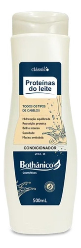 Condicionador Proteínas Do Leite Bothânico Cosméticos 500ml