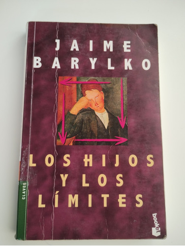 Los Hijos Y Los Límites. Jaime Barylko