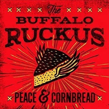 Buffalo Ruckus Peace & Cornbread Usa Import Cd