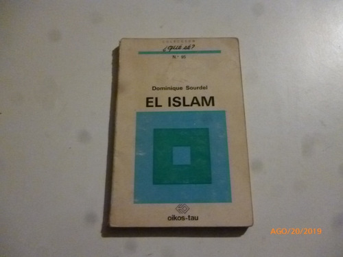 El Islam Dominique Sourdel