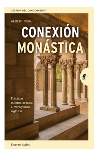 Libro Conexión Monástica. /336