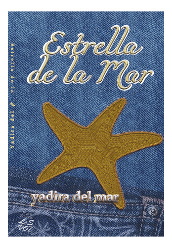 Imagen 1 de 2 de Estrella De La Mar, De Yadira Del Mar