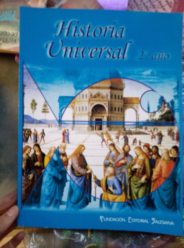 Historia Universal 2año, Salesiana 