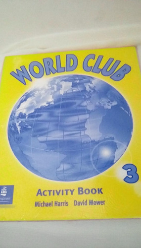 World Club 3 Activity Book Longman Sin Uso Harris Mower Pale