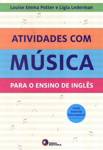 Atividades com música para o ensino de inglês, de Potter, Louise Emma. Bantim Canato E Guazzelli Editora Ltda, capa mole em português, 2012