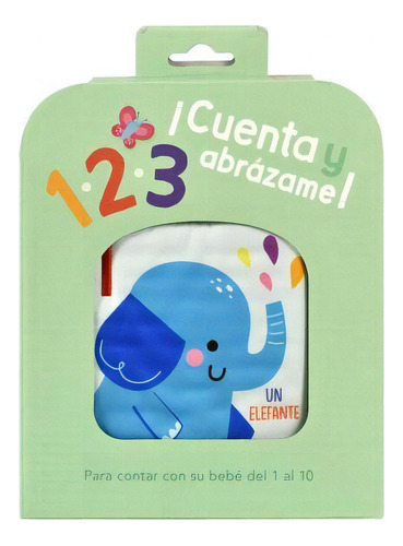 Libro Para Contar: ¡cuenta Y Abrazame! Un Elefante, De Autores. Editorial Yoyo Books, 2023