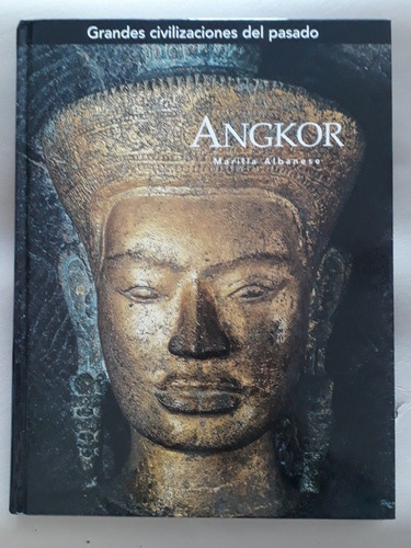 Libro Grandes Civilizaciones Del Pasado Angkor
