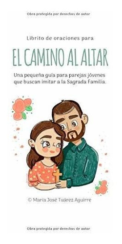 Libro : Camino Al Altar Librito De Oraciones Para Enamorado