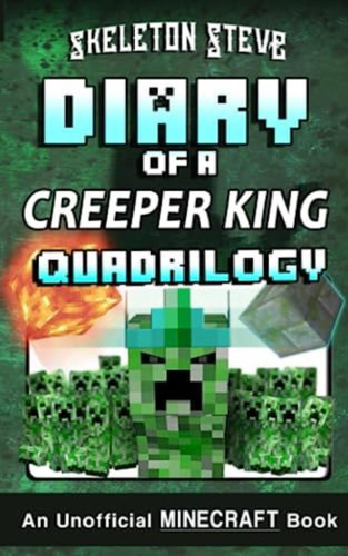 Libro: Diary Of A Creeper King Quadrilogy: Unofficial Books