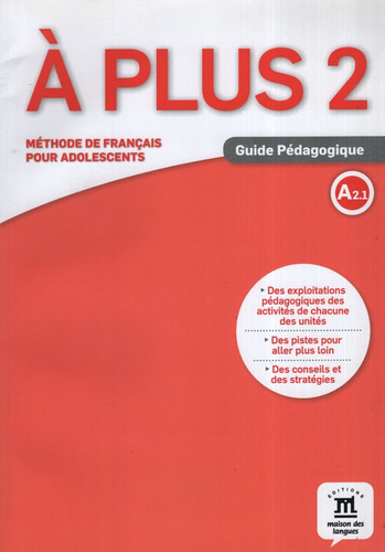 A Plus 2 A2.1 - Guide Pedagogique (format Papier