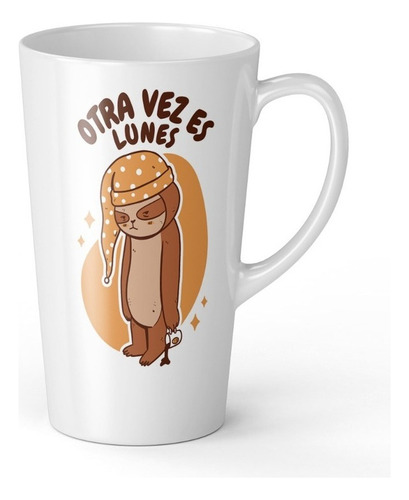 Taza Tazon Mug Otra Vez Es Lunes 17 Onzas Conica