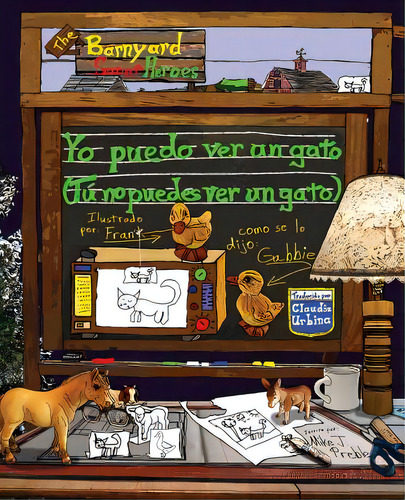 Yo Puedo Ver Un Gato. Tu No Puedes Ver Un Gato, De Urbina, Claudia. Editorial Createspace, Tapa Blanda En Español
