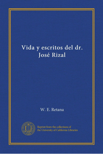 Libro Vida Y Escritos Del Dr. José Rizal (spanish Edition)