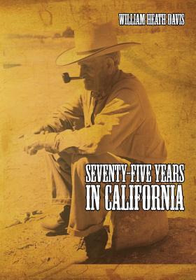 Libro Seventy Five Years In California: A History Of Even...