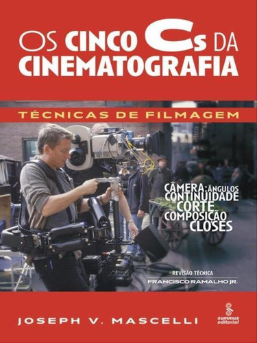 Os Cinco Cs Da Cinematografia, De Mascelli, Joseph V.. Editora Summus, Capa Mole Em Português