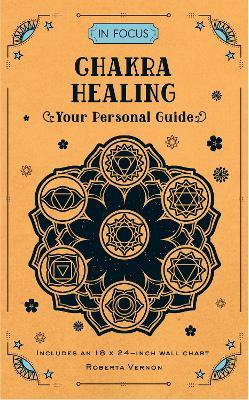 Libro In Focus Chakra Healing : Your Personal Guide - Rob...
