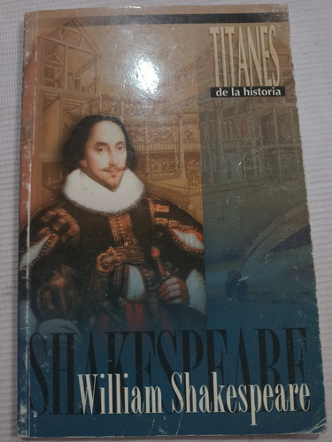 Titanes De La Historia William Shakespeare Biografía 