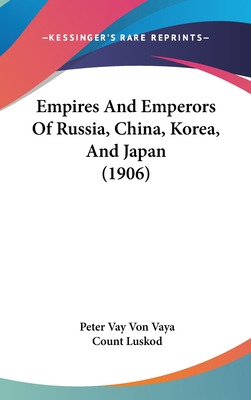 Libro Empires And Emperors Of Russia, China, Korea, And J...
