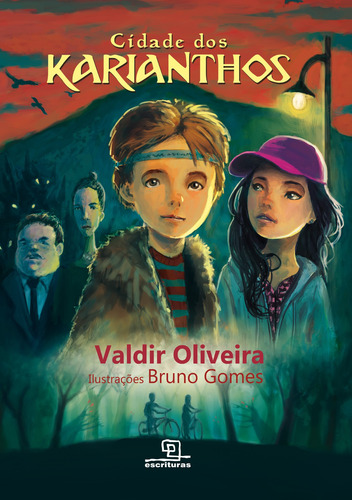 Cidade dos Karianthos, de Oliveira, Valdir. Editorial Escrituras, capa mole em português, 2016