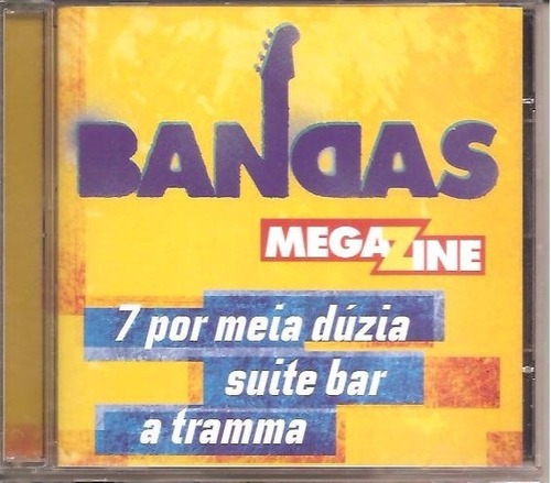 Cd Bandas Megazine - 7 Por Meia Duzia + Suite Bar + A Tramma