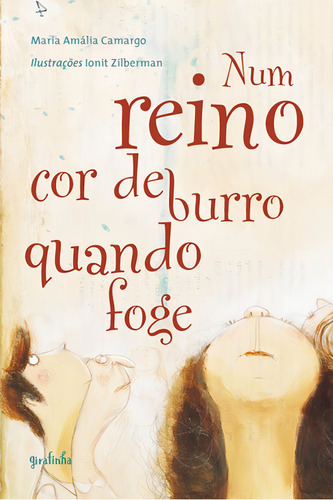 Num reino cor de burro quando foge, de Camargo, Maria Amália. Editorial Girafinha, capa mole em português, 2011