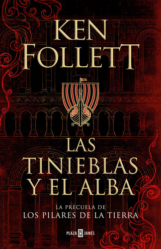 Tinieblas Y El Alba,las - Follett,ken