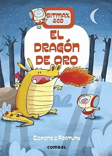 El Dragón De Oro: 3 (bitmax & Co.)