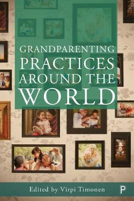 Libro Grandparenting Practices Around The World - Virpi T...