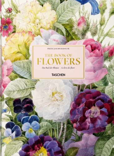 Book Of Flowers, The. El Libro De Las Flores - Redoute Pierr