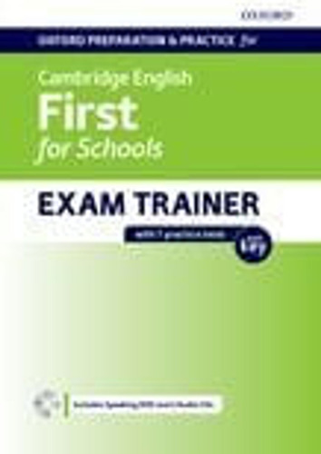 Oxford English Cambridge First For School-exam Trainer W/key