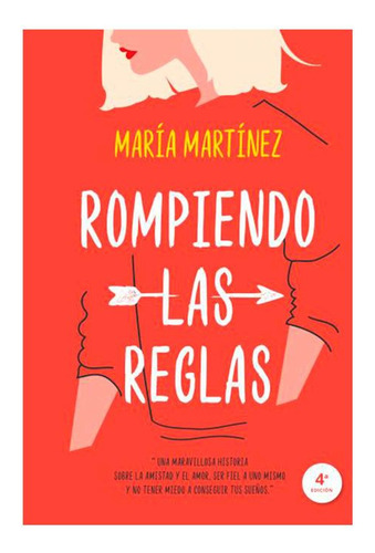 Libro Rompiendo Las Reglas (4. ª Edición)