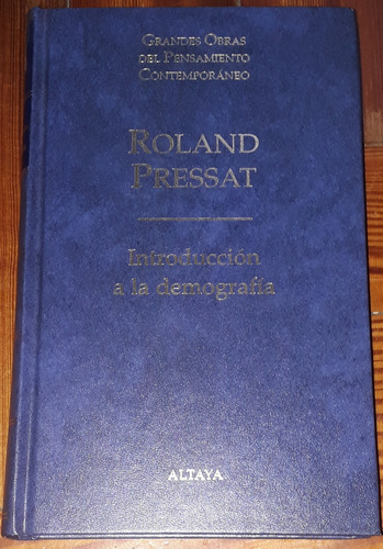 Introducción A La Demografía Roland Pressat Altaya