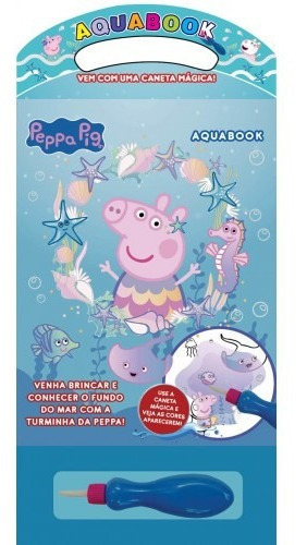 Aquabook: Peppa Pig - Editora On Line (inclui Pincel) - Pinte E Veja A Mágica Acontecer