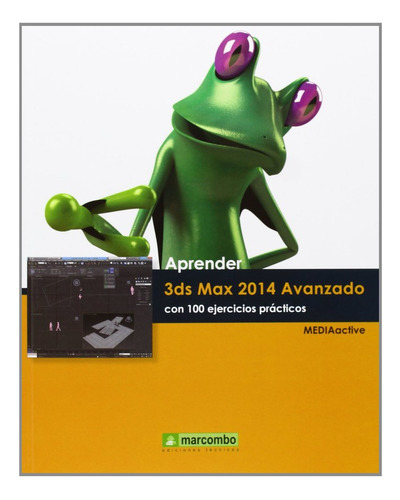 Aprender 3ds Max 2014 Avanzado Con 100 Ejercicios