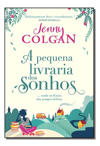 Libro Pequena Livraria Dos Sonhos A De Colgan Jenny Arqueir