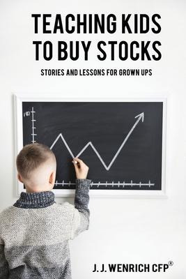 Libro Teaching Kids To Buy Stocks : Stories And Lessons F...