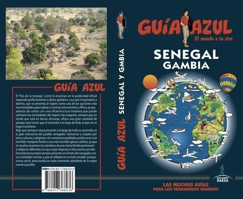 Senegal y Gambia, de Carlos de Alba Herranz. Editorial Guias Azules de España S A, tapa blanda en español, 2018