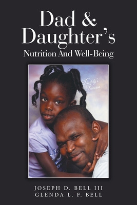 Libro Dad & Daughter's Nutrition And Well-being - Bell, J...
