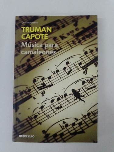 Truman Capote - Musica Para Camaleones - Debolsillo