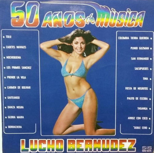 Lucho Bermudez - 50 Años De Musica