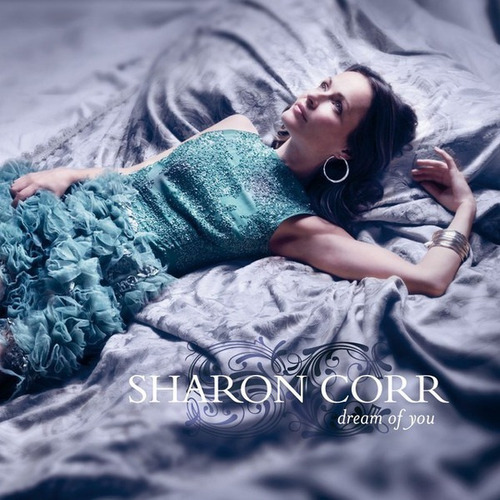 Sharon Corr Dream Of You Cd Nuevo Cerrado Original En Stoc 