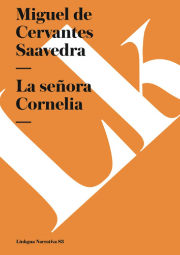Libro: La Señora Cornelia (narrativa) (spanish Edition)