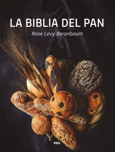 La Biblia Del Pan (libro)