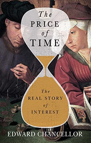 The Price Of Time: The Real Story Of Interest, De Chancellor, Edward. Editorial Oem, Tapa Dura En Inglés