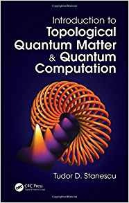 Introduction To Topological Quantum Matter  Y  Quantum Compu