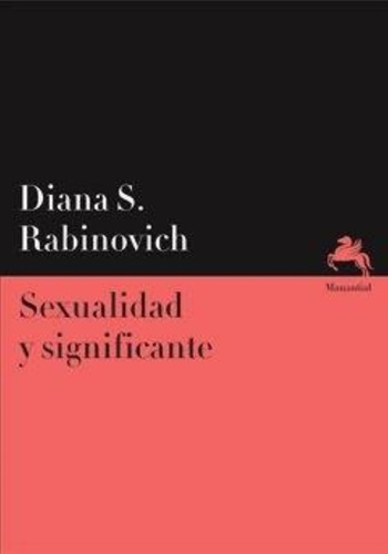 Sexualidad Y Significante - Diana Rabinovich