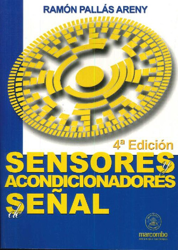 Libro Sensores Acondicionadores Señal De Ramón Pallás Areny