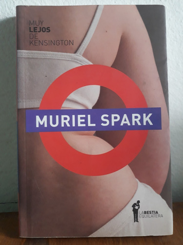 Muy Lejos De Kensington - Muriel Spark (Usado)
