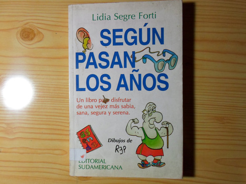 Segun Pasan Los Años - Lidia Segre Forti